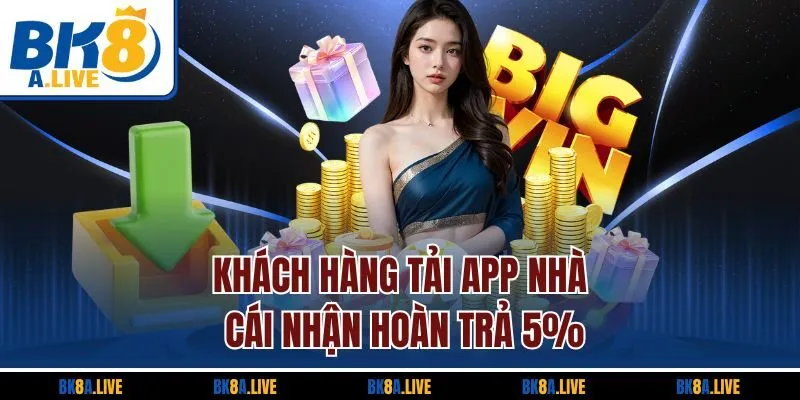 khach-hang-tai-app-nha-cai-nhan-hoan-tra-5